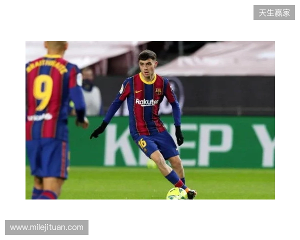 伊涅斯塔:佩德里有自己的优点;梅西对巴萨的意义不会改变 伊涅斯塔:佩德里有自己的优点;梅西对巴萨的意义不会改变