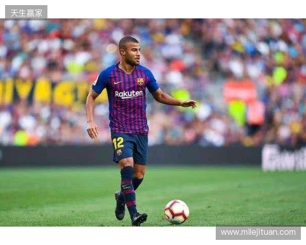 前教练：拉菲尼亚在攻防两端都能做贡献，他比登贝莱更全面